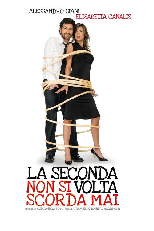 La seconda volta non si scorda mai