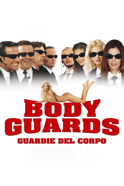Body Guards - Guardie del corpo