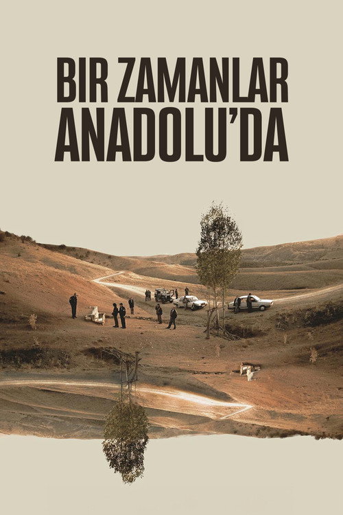 Bir Zamanlar Anadolu'da